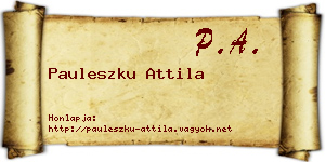 Pauleszku Attila névjegykártya